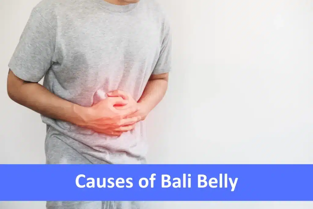 Bali Belly: Identifying The Cause And Finding Relief Bali Belly: Identifying The Cause And Finding Relief