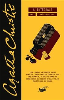 Découvrir Agatha Christie : L'Intégrale Des Romans Et Nouvelles Découvrir Agatha Christie : L'Intégrale Des Romans Et Nouvelles