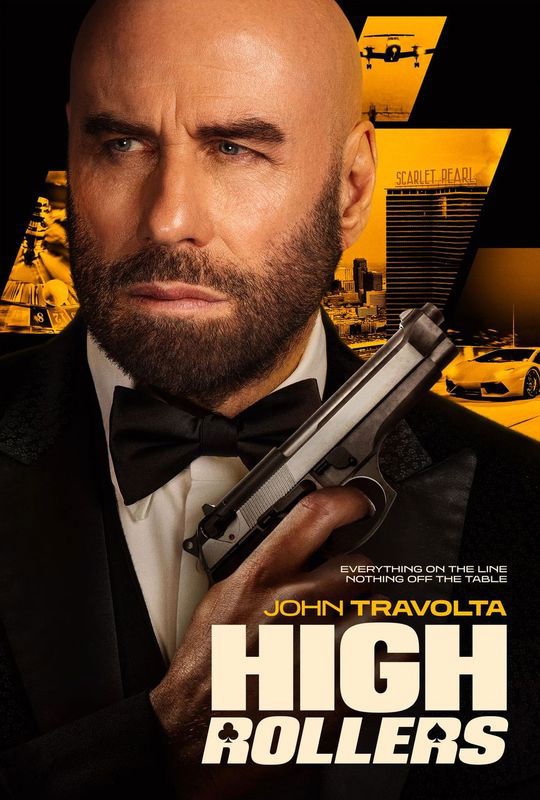 Exclusive Preview: Posters And Photos From John Travolta's High Rollers Exclusive Preview: Posters And Photos From John Travolta's High Rollers