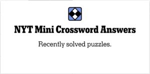 Find The NYT Mini Crossword Answers For March 18 Find The NYT Mini Crossword Answers For March 18