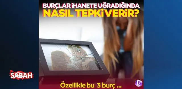 İntikamcı Burçlar: İhanete Uğradıklarında Ne Yapıyorlar? İntikamcı Burçlar: İhanete Uğradıklarında Ne Yapıyorlar?