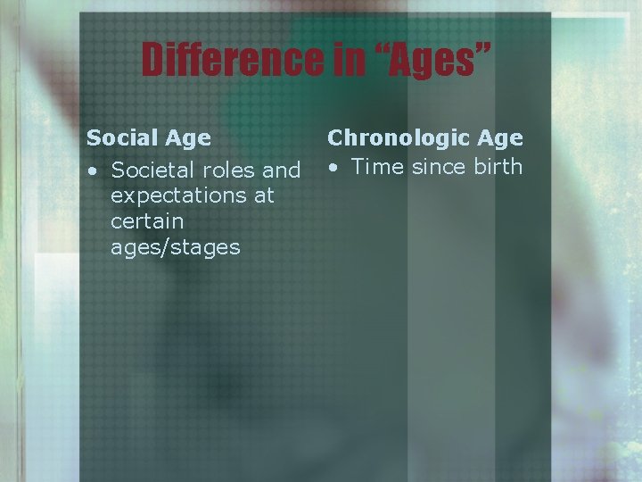 Is Age Just A Number? Exploring The Social And Biological Aspects