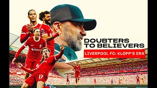 Liverpool's Resurgence: A Review Of The Klopp Era Liverpool's Resurgence: A Review Of The Klopp Era