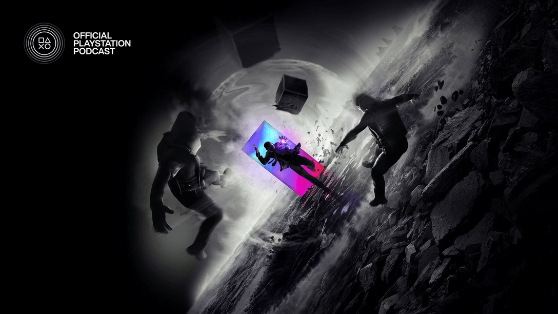 Official PlayStation Podcast 512: Exploring The Official PlayStation Podcast 512: Exploring The