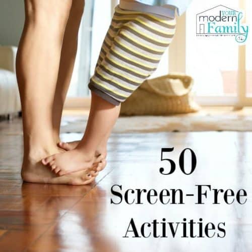 Plan The Perfect Screen-Free Week For Your Family Plan The Perfect Screen-Free Week For Your Family