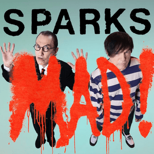 Review Of Sparks' MAD! Album: A Comprehensive Assessment Review Of Sparks' MAD! Album: A Comprehensive Assessment