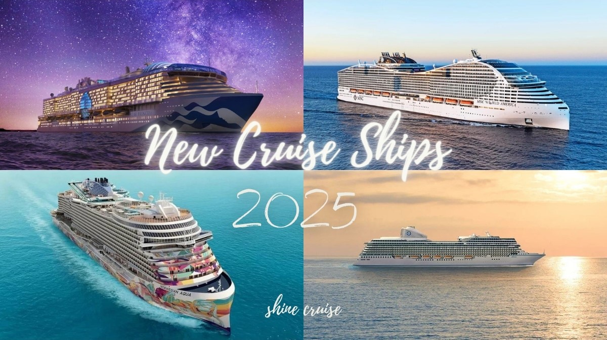 The Big Deal: What's New On 2025 Cruise Ships?