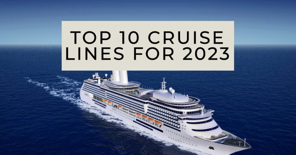 Top US Cruise Lines: A Comprehensive Guide