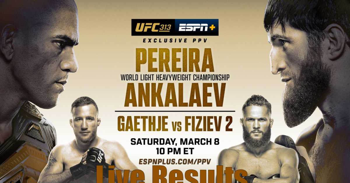 UFC 313 Live Results: Pereira Vs Ankalaev, Gaethje's Return UFC 313 Live Results: Pereira Vs Ankalaev, Gaethje's Return