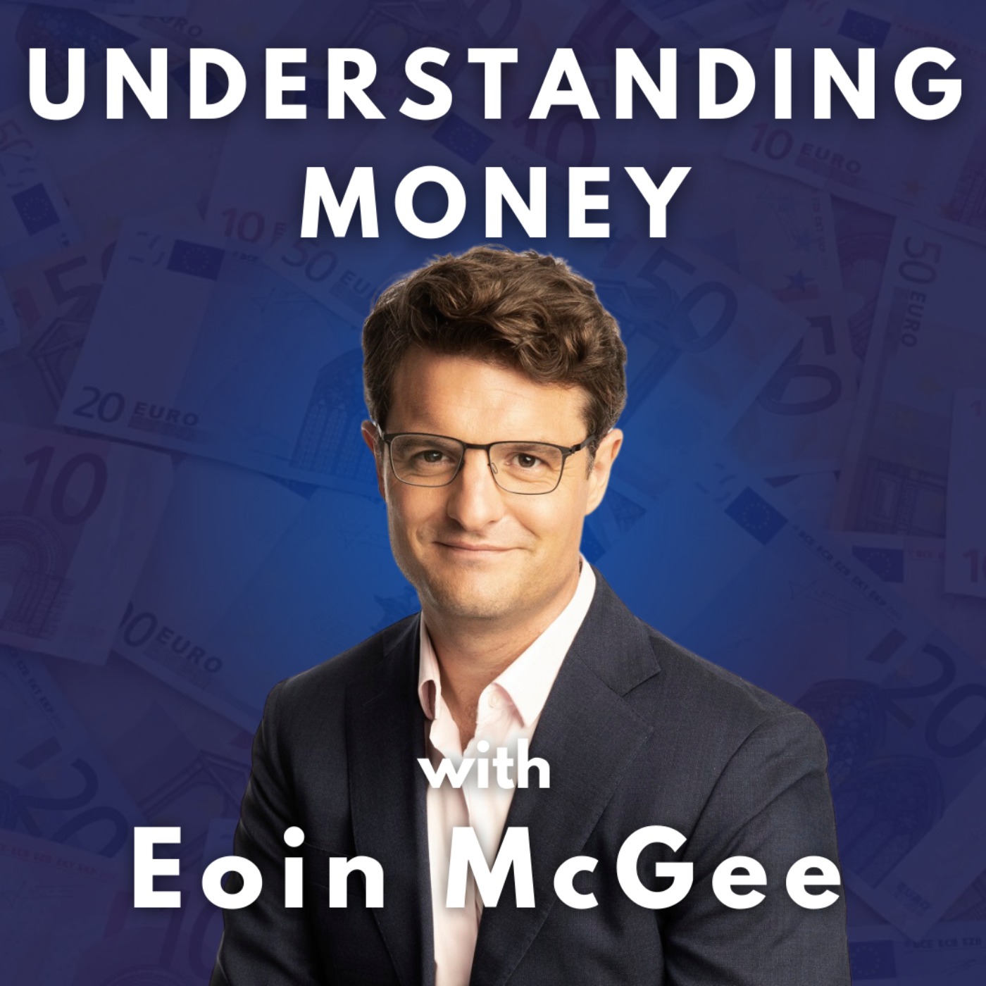 Understanding Money: A Podcast For A New Era Of Finance Understanding Money: A Podcast For A New Era Of Finance