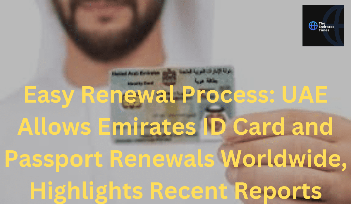 Updated Fees For Newborn Emirates ID Cards In The UAE - March 2025